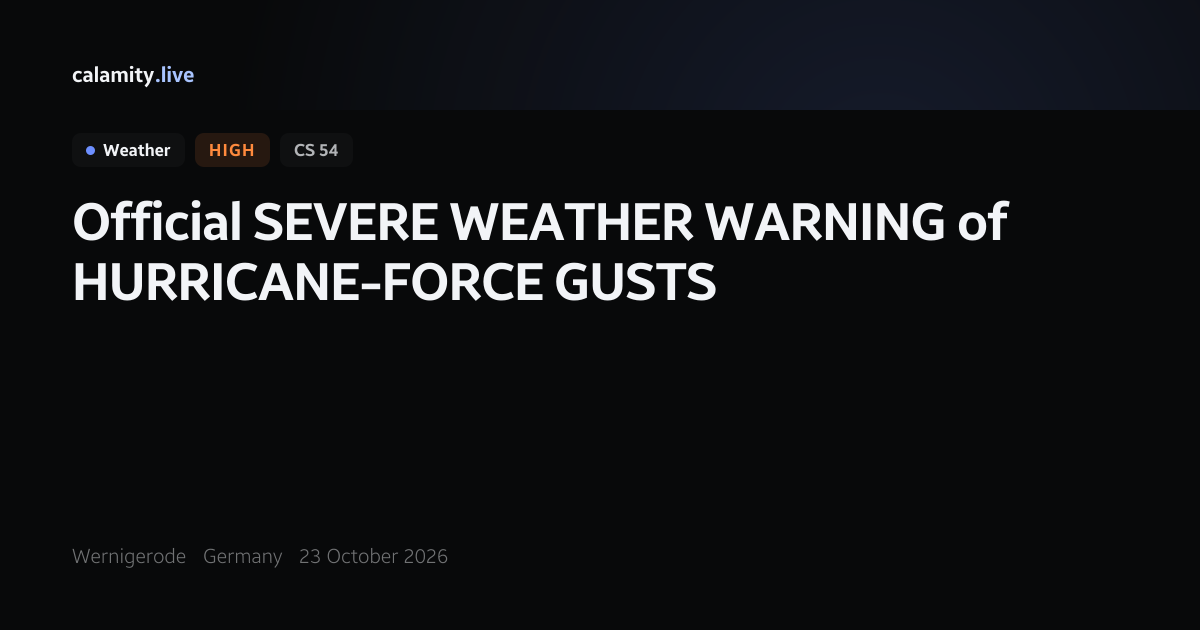 Wernigerode, Germany Violent storm gusts, 23 October 2026 — nothing ...