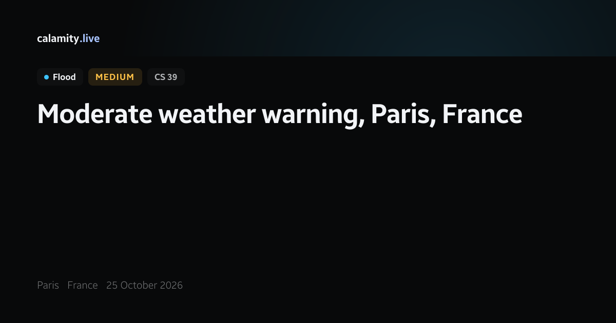 Paris Moderate rain-flood warning, 24 October 2026 — nothing stronger ...